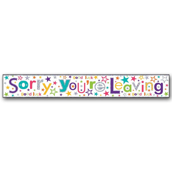 Sorry You’re Leaving Banner