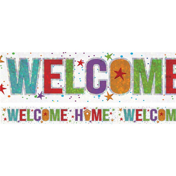 Holographic Foil Banner - Welcome Home
