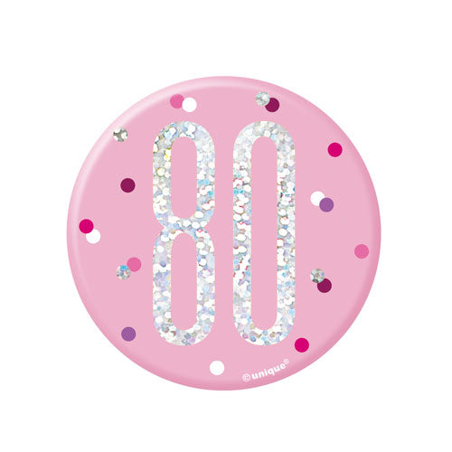 Pink Glitz Birthday Badge 80